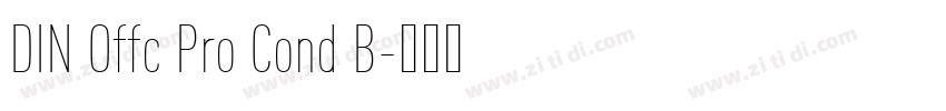 DIN Offc Pro Cond B字体转换